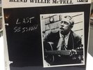 Blind Willie McTell - Last Session - UK Transatlantic PR 1040 - 1966
