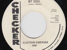 CLIFTON CHENIER My Soul MONSRER R&B DANCER Bajou Drive cajun bleus US PROMO 45