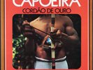 MESTRE SUASSUNA E DIRCEU - Capoeira Cordao De Ouro - 1975 Brazil LP Musicolor