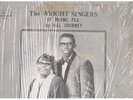 THE WRIGHT SINGERS OF MIAMI FL UP HILL JOURNEY MISSION 102 RARE GOSPEL VG/M-