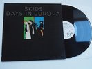 THE SKIDS - DAYS IN EUROPA LP NR MINT VINYL UK Punk 1979 Issue KBD