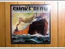 Smoke Blow - Vinyl - German Angst LP
