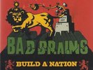BAD BRAINS - BUILD A NATION (7