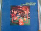Coloured Balls (Lobby Loyde) - Ballpower - 1973 EMI LP