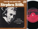Stephen Stills Rare OZ Only EP Love the one you’re with NM ’72 Atlantic EPA229