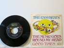 The Easybeats - The Music goes round my Head / Good Times 7