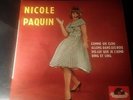 EP NICOLE PAQUIN  ATTENTION *****COMME NEUF***********