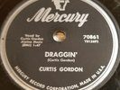RARE ROCKABILLY 78 CURTIS GORDON DRAGGIN'/MOBILE ALABAMA MERCURY EXCELLENT COPY