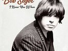 SEGER,BOB-I KNEW YOU WHEN  VINYL LP NEW