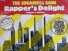 Sugarhill Gang Rappers Delight / Rappers Reprise Vinyl Single 12inch