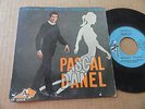 DISQUE 45T DE PASCAL DANEL  