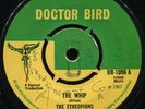 The Etheopians - The Whip / Cool It Amigo UK Doctor Bird 7