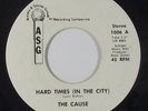 Funk/Sweet Soul 45 - Cause - Hard Times (In The City) - ASG - VG+ mp3