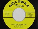 Deep/Northern Soul 45 - Percy Milem - I'm Crying Over You - Goldwax - VG++ mp3