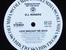 D. J. ROGERS Love Brought Me Back COLUMBIA 12