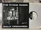 THE STONE ROSES - SALLY CINNAMON 12
