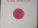 Blind Ambition Bad Reputation 12