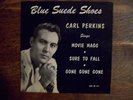CARL PERKINS Blue Suede Shoes ORIGINAL SUN EP-115 - NM VINYL *
