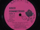 RISCO CONNECTIONS Ain't No Stopping Us Now BLACK ROSE MUSIC 12