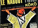 KOKO Le nabout twist Rare Original EP 7 CLAUDE FRANCOIS 460 109 TE