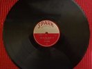 The Robins 78 rpm Record SPARK 103  Riot In Cell Block #9 Wrap It Up  Mint Minus