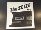 The Seize - Why / Grovelands Road 1980 UK KBD PUNK DIY Stamped Labels
