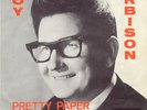ROY ORBISON Belgium 45 single: Pretty paper/Summersong