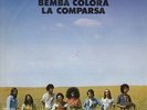 LA BANDA SALSA Bemba colora Latin JAZZ Funk Rock SPANISH Rumba AFRO CUBAN 7