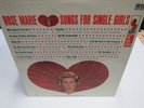 ROSE MARIE - SONGS FOR SINGLE GIRLS - RECORD LP
