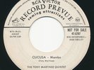 TONY MARTINEZ QUINTET Cucusa / Bernies Tune RCA Mambo Latin 45 Hear