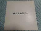 MALARIA-S.T/ SWEDEN PRIVATE PRESS LP  HEAVY PSYCH PROGRESSIVE KRAUT