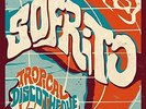 Sofrito-Sofrito: Tropical Discotheque  VINYL LP NEW