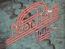 Neon Rose Two NEAR MINT Vertigo Vinyl LP