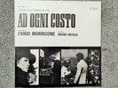 AD OGNI COSTO (1980 LTD REISSUE, MUSIC ENNIO MORRICONE) MINT SOUNDTRACK VINYL