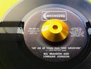 * BILL BRANDON AND LORRAINE JOHNSON * Original *LET ME BE YOUR FULL TIME GROOVER