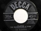 BLENDERS 45 The Masquerade is over / Little small town girl DECCA Doowop WS1046