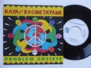 KAYA ET RACINE TATANE Problem societe  190042 7 REGGAE