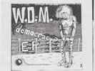 W.D.M. Democracy EP WDM finnish hardcore M- Finland 7
