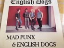English Dogs - Mad Punx 12