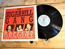 THE SUGARHILL GANG RAPPERS DELIGHT LP 33T VINYLE EX COVER EX ORIGINAL 1989