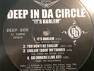 Deep In Da Circle – It's Harlem EP RARE LIMITED HARLEM RANDOM RAP