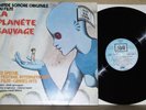 A. GORAGUER + R. TOPOR + LA PLANETE SAUVAGE O.S.T B.O.F FRENCH LP 33RPM EX 1973