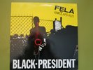Fela Anikulapo Kuti ?– Black President