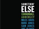Cannonball Adderley-Somethin' Else  (US IMPORT)  VINYL NEW