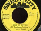 Leroy Smart - Keep On Trying JA Sweet City 7