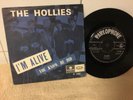 Hollies 45 ,,,,,I`M Alive/ You know he did )))) Norway 7 RARE