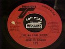 Northern Soul Renaldo Domino 45 Twinight 139 LET ME COME WITHIN