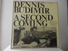 DENNIS BUDIMIR - A SECOND COMING - REVELATION RECORDS-4 - NEW - MINT - 