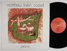MATTHEW LARKIN CASSELL Pieces LP NM/VG++ w/lyric sheet insert