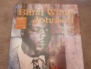 BLIND WILLIE JOHNSON - THE SOUL OF A MAN - NEW LP RECORD
